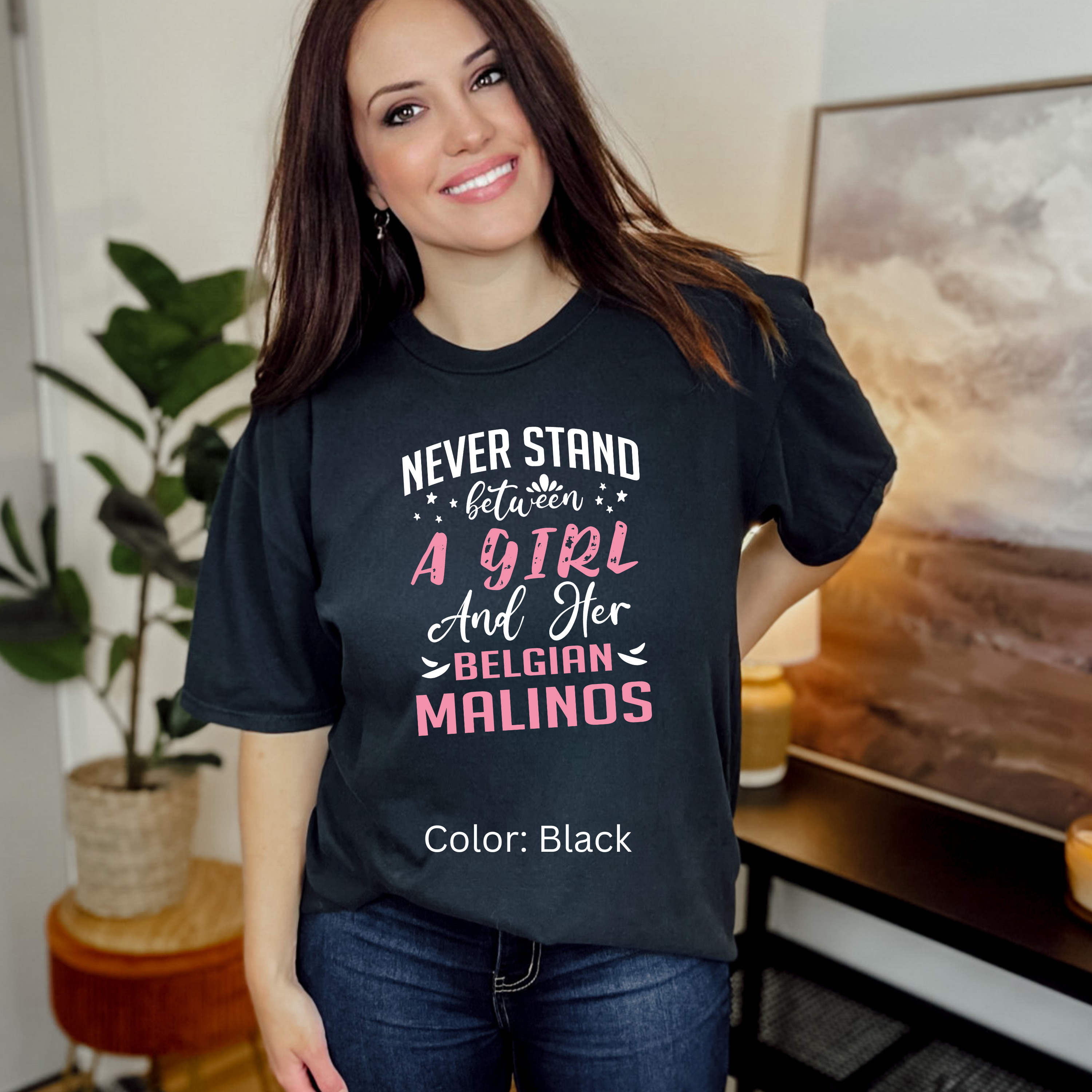 Never Stand Between a Girl and Her Malinois Comfort Colors Tee - Dog Lover Shirt