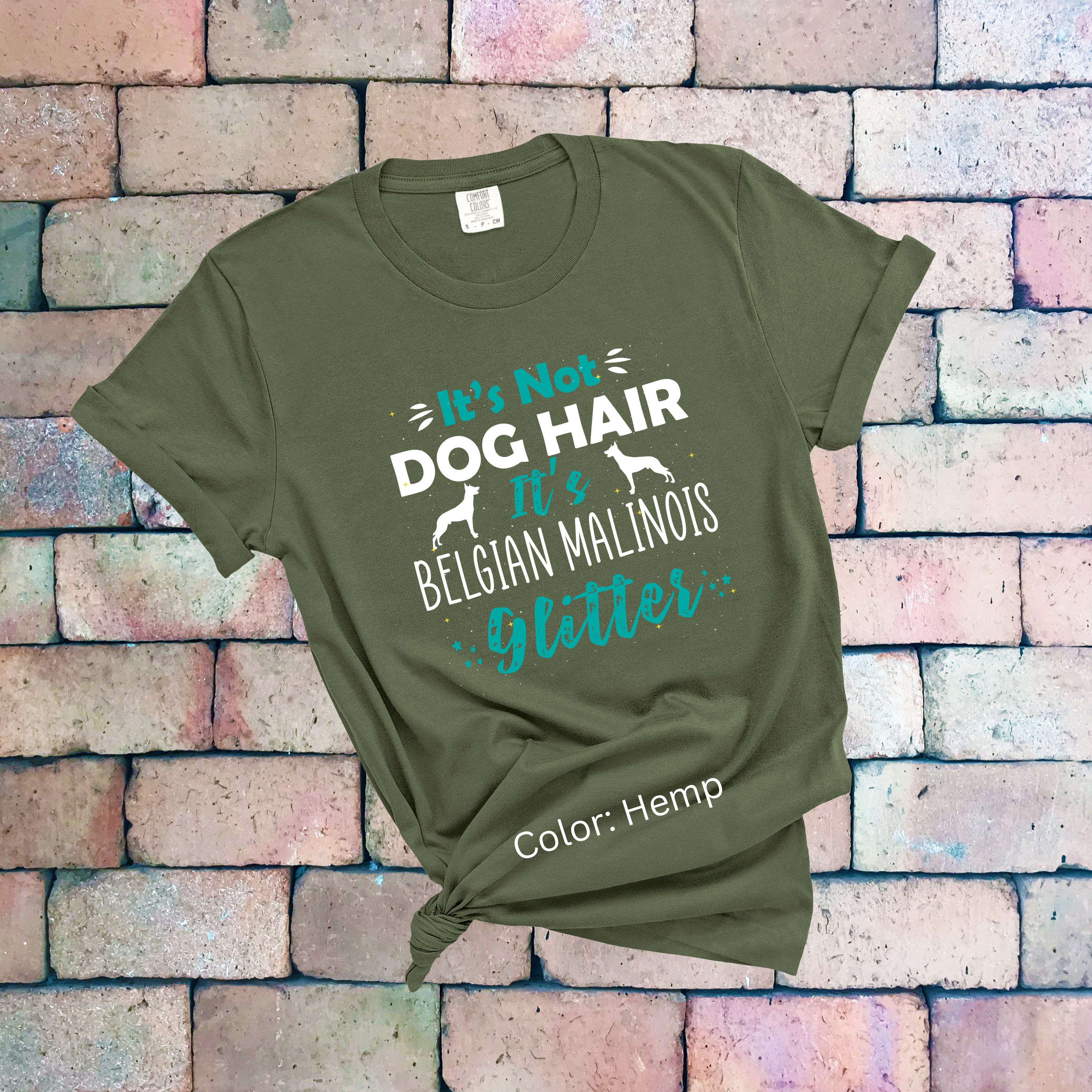 It's Not Dog Hair, It's Belgian Malinois Glitter Comfort Colors T-shirt - Dog Lover Tee