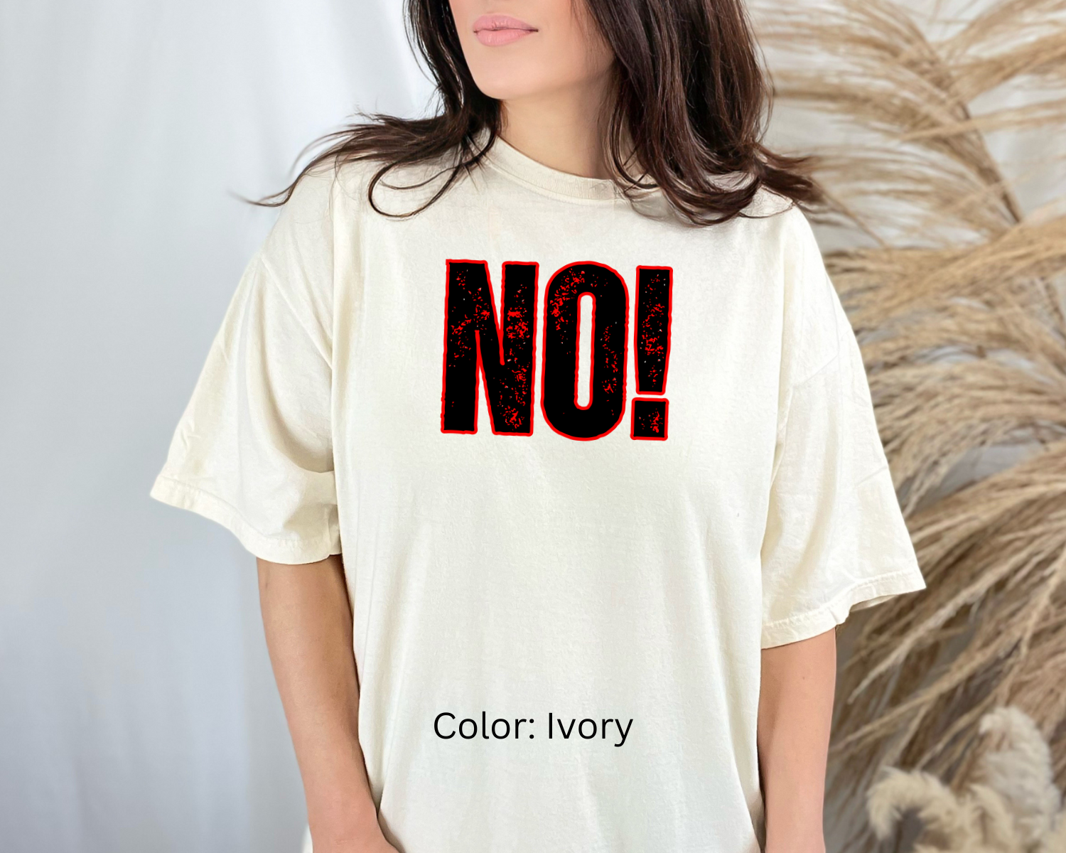 No tee, No Means No, Nope, Not Today, Comfort Color 1717 t-shirt, Libertarian Gift, Patriot Gift.