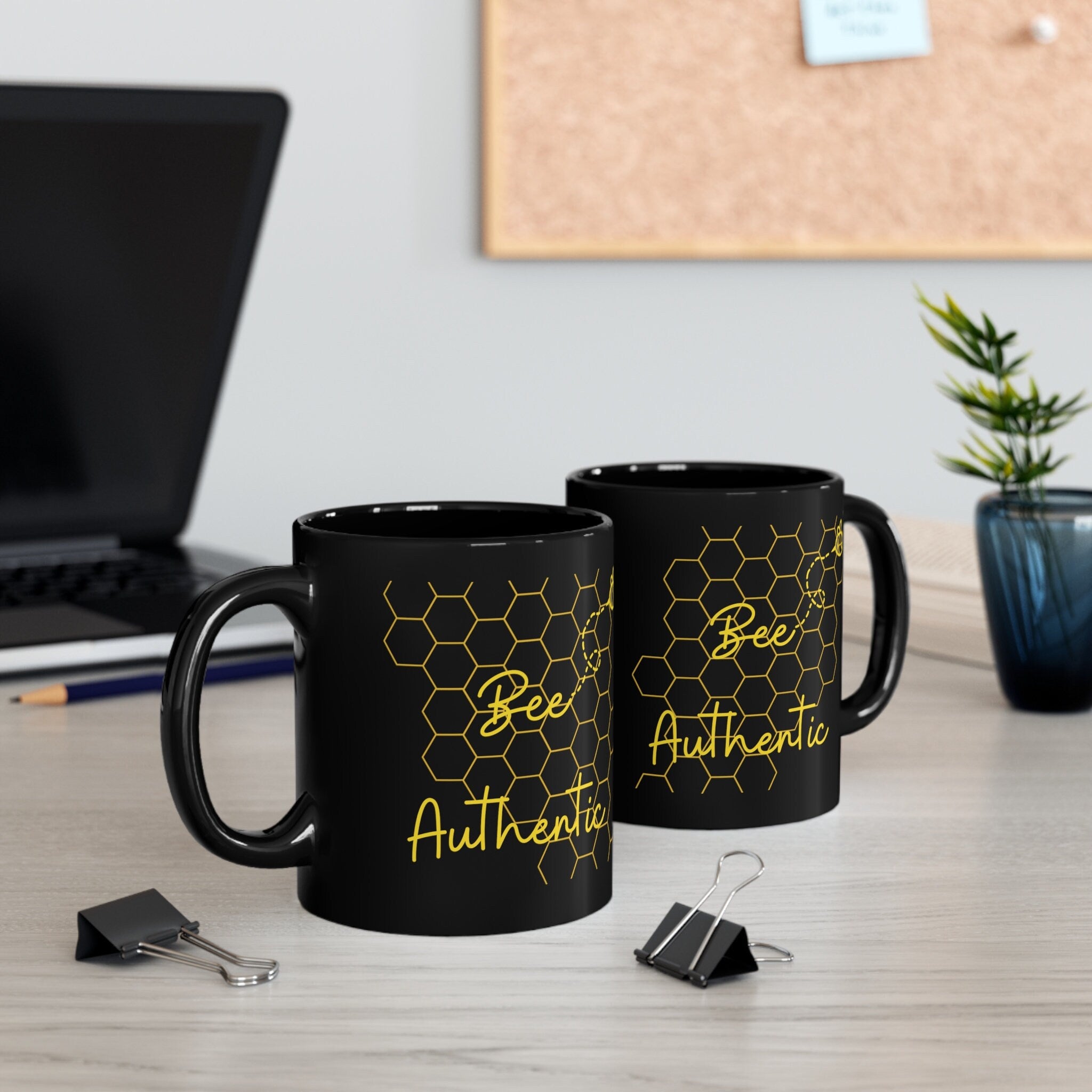 Bee Authentic 11oz Black Mug Self Confidence Inspirational Best Friend Gift Encouraging and Uplifting Coffee Lover