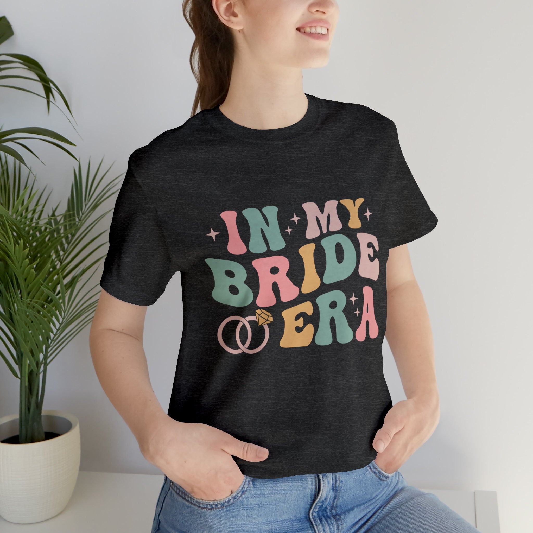 In My Bride Era Short Sleeve Tee, Gift For Bride To Be, Engagement Gift