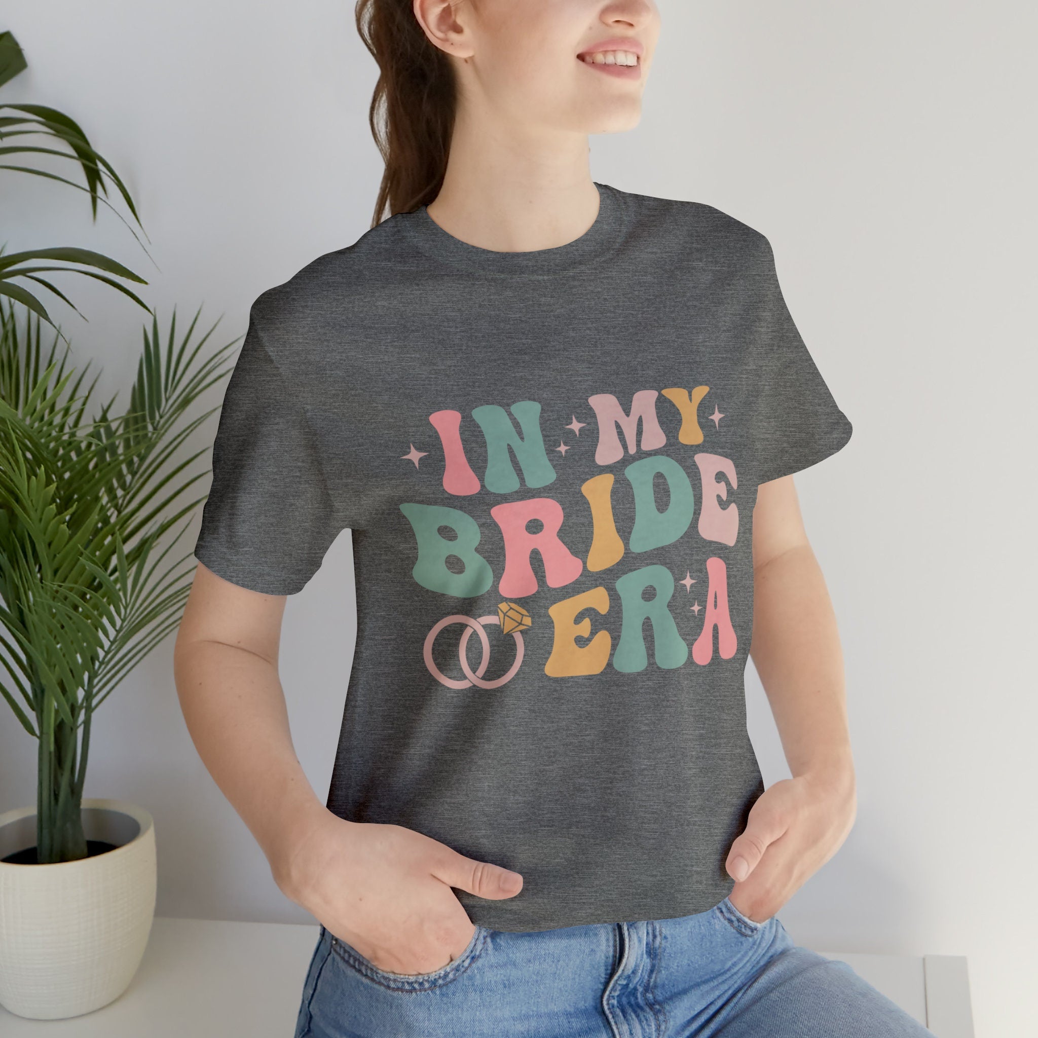 In My Bride Era Short Sleeve Tee, Gift For Bride To Be, Engagement Gift